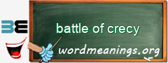 WordMeaning blackboard for battle of crecy